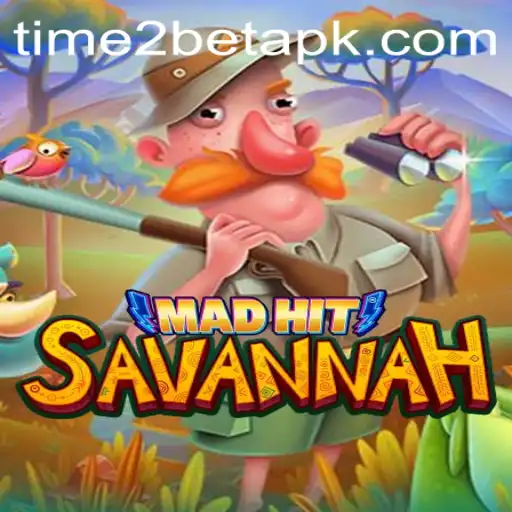 MadHitSavannah: Dive into the Excitement of TIME 2BET
