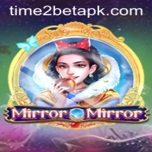 MirrorMirror: A Revolutionary Adventure with TIME 2BET